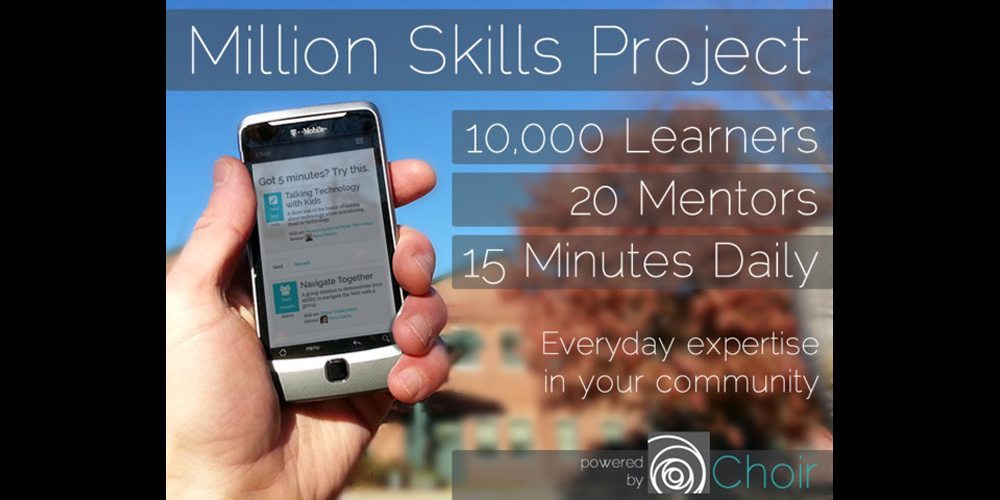 Choir: The Million Skills Project