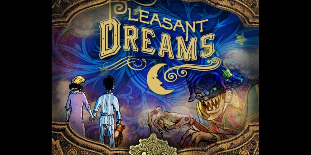 Pleasant Dreams