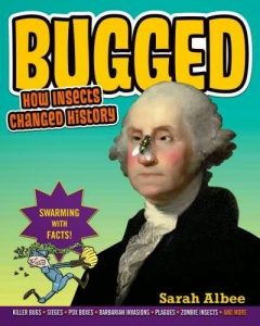 Bugged by Sarah Albee