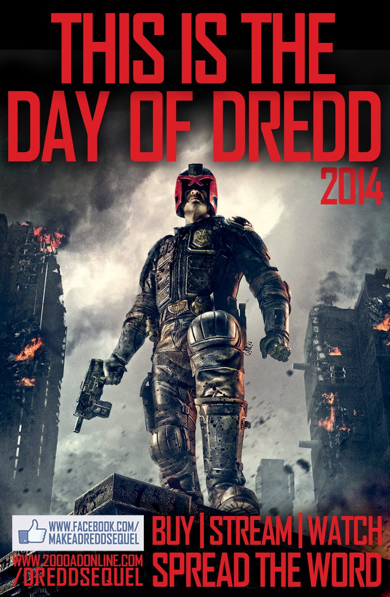 Make A Dredd Sequel's #DayOfDredd
