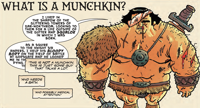 This is not a Munchkin.