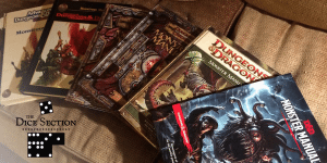 The Dice Section: Dungeons & Dragons