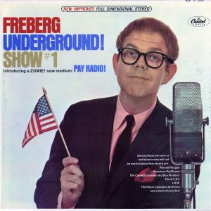 Stan Freberg - Freeberg Underground! Show #1