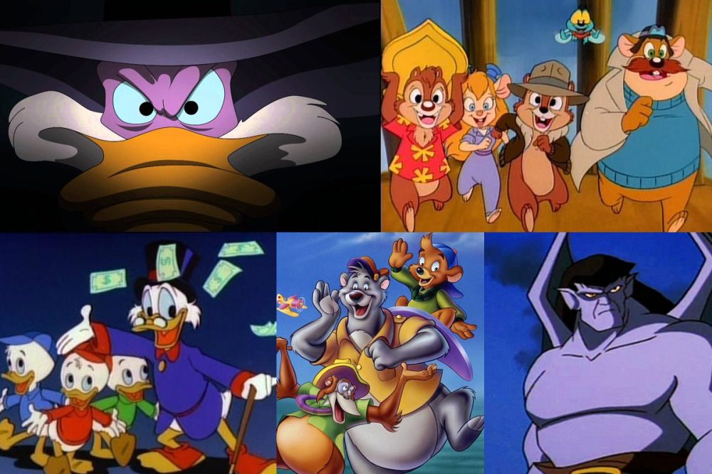 Darkwing Duck, Rescue Rangers, Duck Tales, Talespin, Gargoyles.