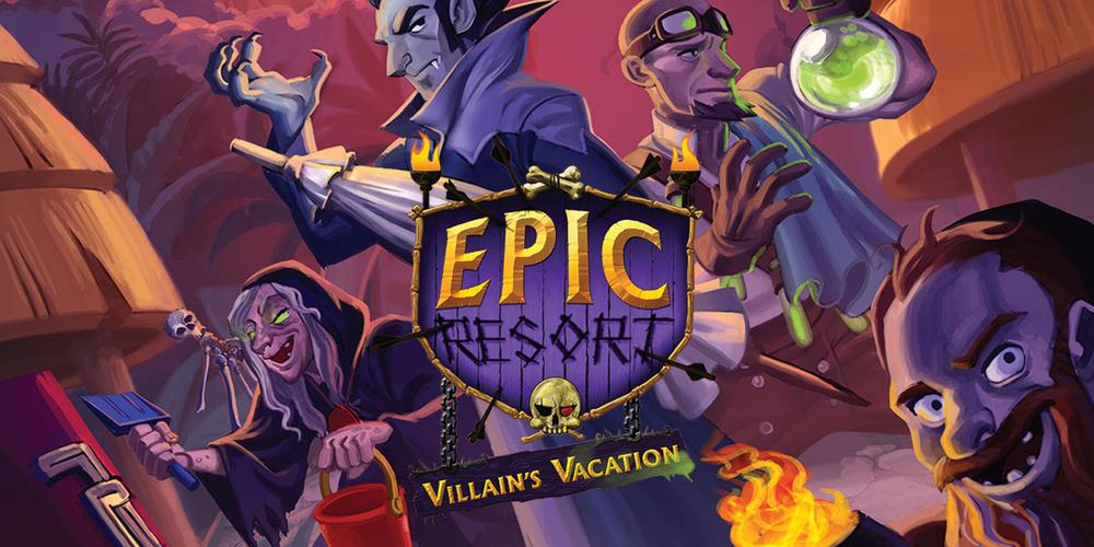 Epic Resort: Villain's Vacation