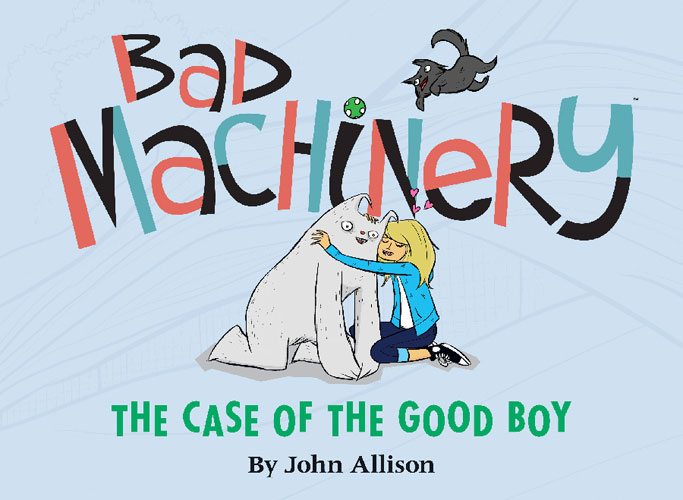 Bad Machinery