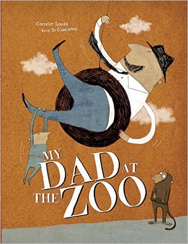 My Dad at the Zoo. Image credit: Enchanted Lion Books