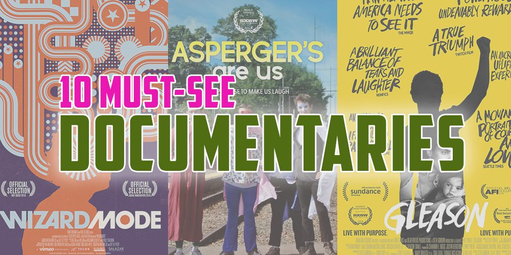 10 Must-See Documentaries