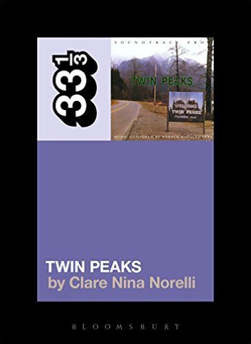 33 1/3 Twin Peaks, Image: Bloomsbury