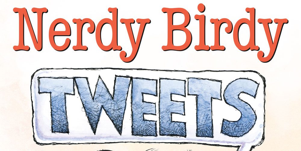 Nerdy Birdy Tweets
