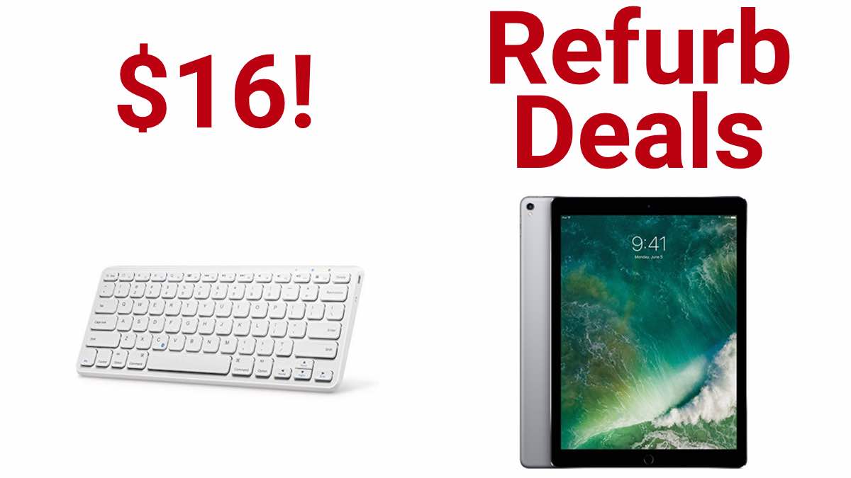 Geek Daily Deals 012618 Bluetooth keyboard refurbished ipad pros