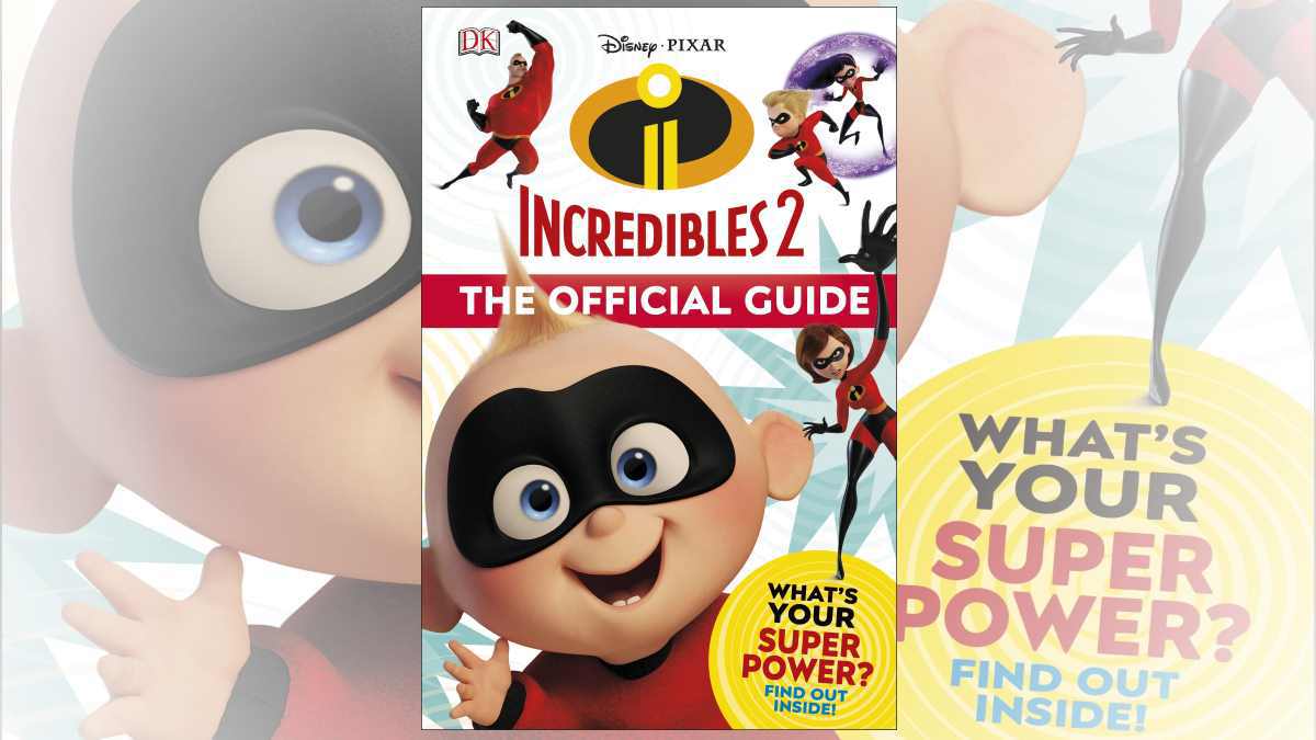  Incredibles 2: Official Guide. 