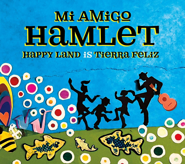 Mi Amigo Hamlet