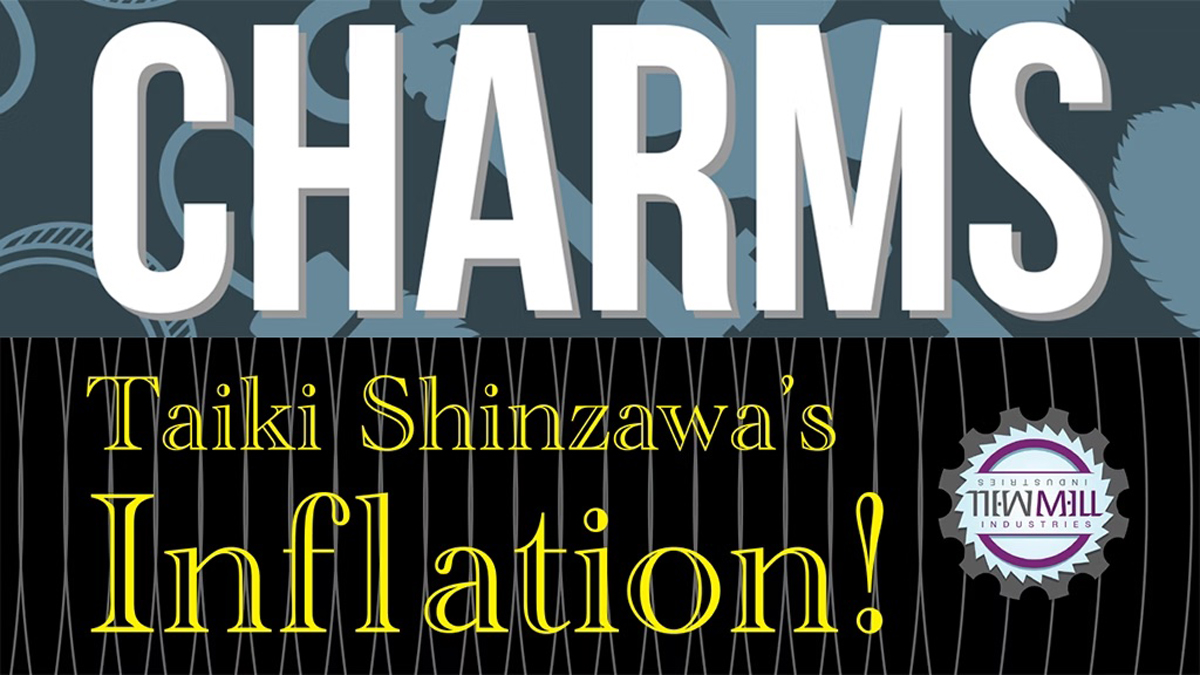 Charms and Inflation! banner