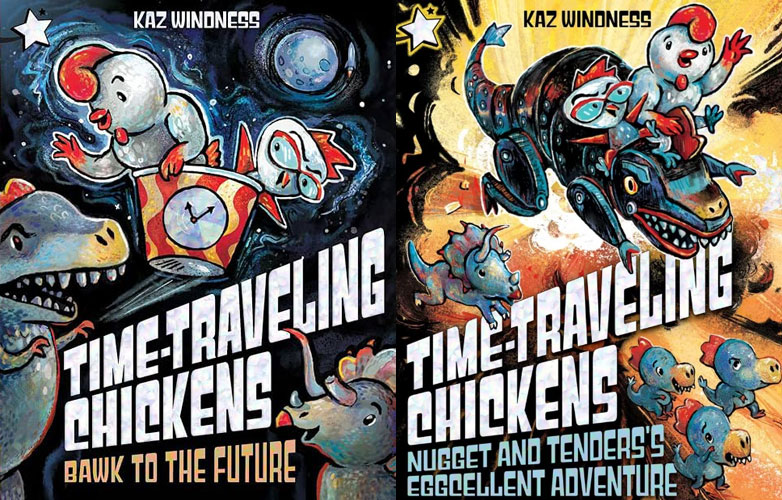 Time-Traveling Chickens Books 1 and 2